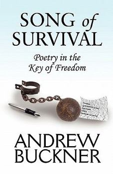 Song of Survival: Poetry in the Key of Freedom