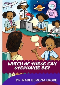 Paperback Which of these can Stephanie be? Book