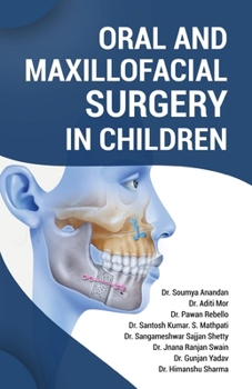 Paperback Oral and Maxillofacial Surgery in Children Book