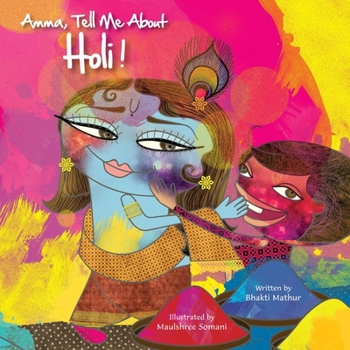 HOLI! - Book  of the Amma Tell Me