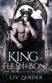 Paperback King of Flesh and Bone: A Dark Fantasy Romance Book