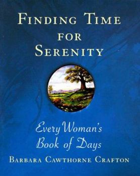 Paperback Finding Time for Serenity Book