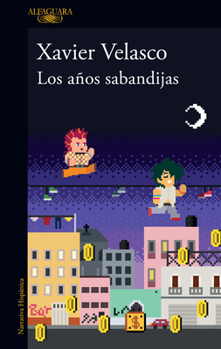 Paperback Los Años Sabandijas / The Scoundrel Years [Spanish] Book
