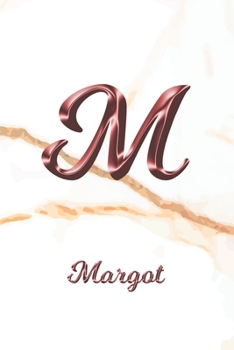 Margot: Journal Diary | Personalized First Name Personal Writing | Letter M White Marble Rose Gold Pink Effect Cover | Daily Diaries for Journalists & ... Taking | Write about your Life & Interests