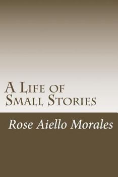 Paperback A Life of Small Stories Book