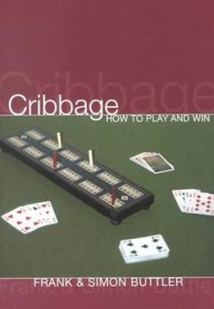 Paperback Cribbage: How to Play and Win Book