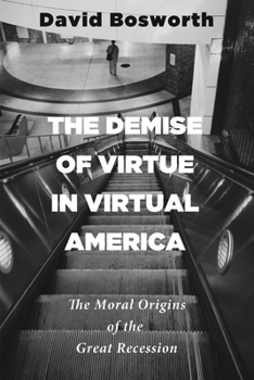 Hardcover The Demise of Virtue in Virtual America Book