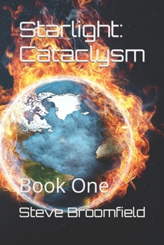 Paperback Starlight: Book One Cataclysm Book