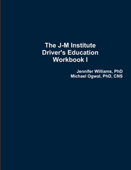 Paperback The J-M Institute Driver's Education Workbook I Book