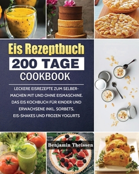 Paperback Eis Rezeptbuch 2021 [German] Book