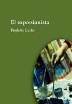 Paperback El expresionista [Spanish] Book