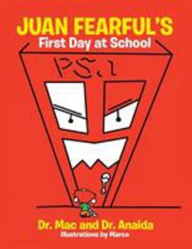 Paperback Juan Fearful's First Day at School Book