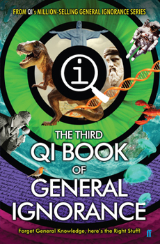 Hardcover The Third Book of General Ignorance: Qi: Quite Interesting Book