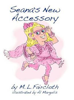 Hardcover Seana's New Accessory Book