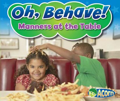 Manners at the Table - Book  of the Oh, Behave!