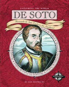 Library Binding de Soto: Hernando de Soto Explores the Southeast Book