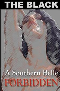 Paperback A Southern Belle: Forbidden Book
