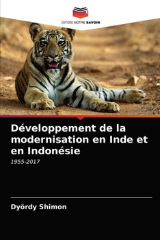 Paperback Développement de la modernisation en Inde et en Indonésie [French] Book