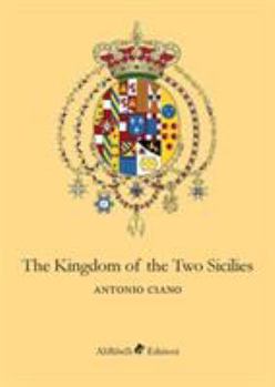 The Kingdom of the Two Sicilies