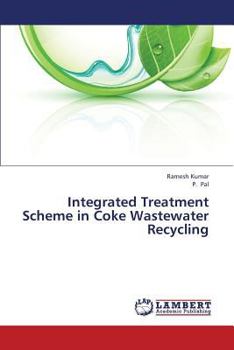 Paperback Integrated Treatment Scheme in Coke Wastewater Recycling Book