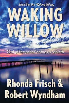 Paperback Waking Willow Book