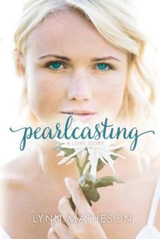 Paperback Pearlcasting: A love story Book