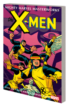 Paperback Mighty Marvel Masterworks: The X-Men Vol. 2 - Where Walks the Juggernaut Book