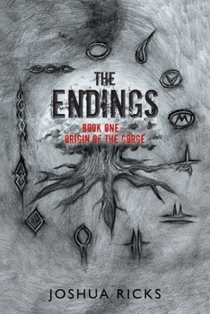 Paperback The Endings: Book one, Origin of the Gorge Book