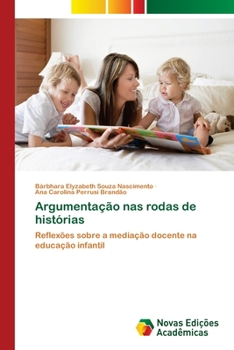 Paperback Argumentação nas rodas de histórias [Portuguese] Book