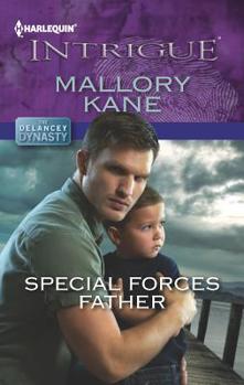 Special Forces Father - Book #7 of the Delancey Dynasty