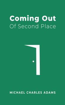 Paperback Coming Out Of Second Place Book