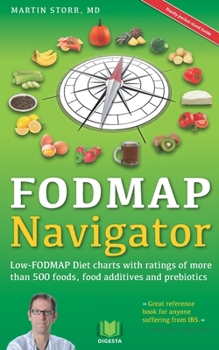 Paperback The FODMAP Navigator: Low-FODMAP Diet charts with ratings of more than 500 foods, food additives and prebiotics Book