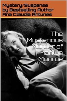 Paperback The Mysterious Murder of Marilyn Monroe Book