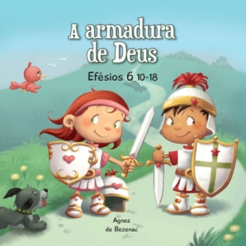Paperback A armadura de Deus: Efésios 6:10-18 [Portuguese] [Large Print] Book