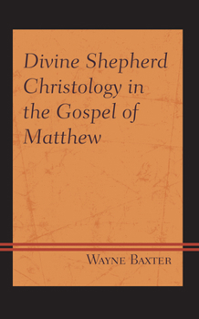 Hardcover Divine Shepherd Christology in the Gospel of Matthew Book