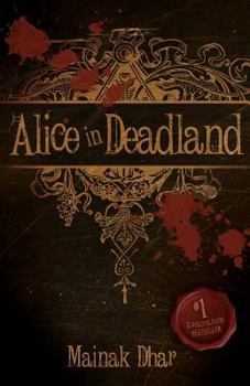 Paperback Alice in Deadland Book