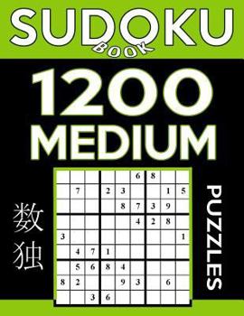 Paperback Sudoku Book 1,200 Medium Puzzles: Sudoku Puzzle Book With Only One Level of Difficulty Book