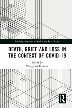 Paperback Death, Grief and Loss in the Context of COVID-19 Book