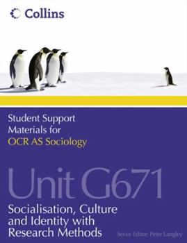 Paperback OCR as Sociology Unit G671: Socialisation, Culture and Identity with Research Methods Book