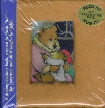 Hardcover The Furry Bedtime Book: Lovey Bear's Story Book