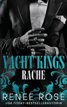 Yacht Kings: Rache (German Edition)
