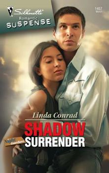 Shadow Surrender (Silhouette Intimate Moments) - Book #4 of the Night Guardians