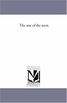 Paperback The Star of the West; Book