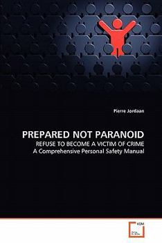Paperback Prepared Not Paranoid Book
