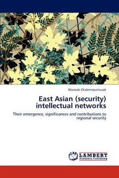 Paperback East Asian (Security) Intellectual Networks Book