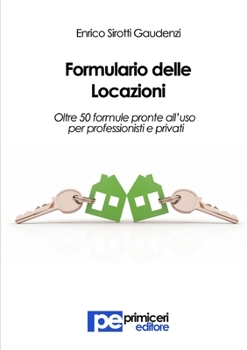 Paperback Formulario delle Locazioni [Italian] Book