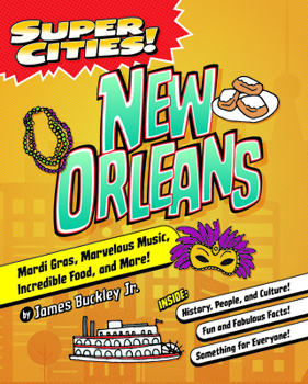 Paperback Super Cities! New Orleans Book