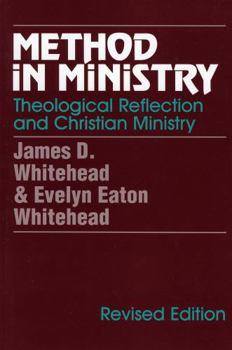 Paperback Method in Ministry: Theological Reflection and Christian Ministry (revised) Book