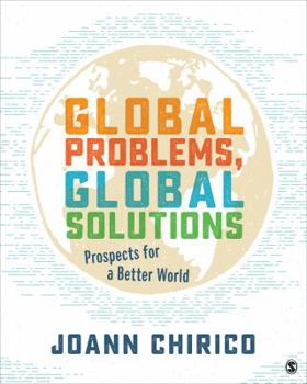 Paperback Global Problems, Global Solutions: Prospects for a Better World Book