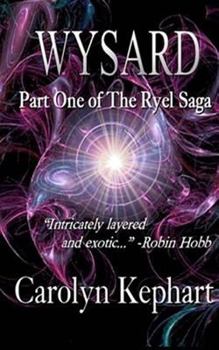 Paperback Wysard: Part One of the Ryel Saga Book